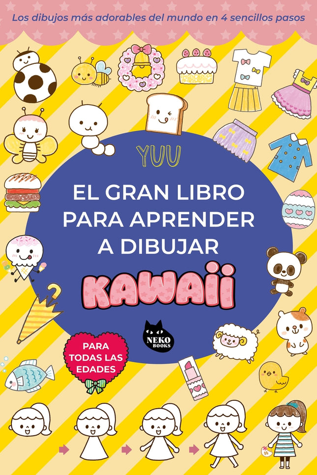 El Gran Libro Para Aprender A Dibujar Kawaii