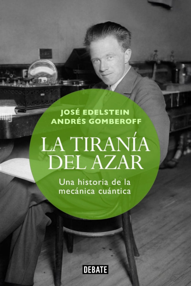 La Tiranía Del Azar