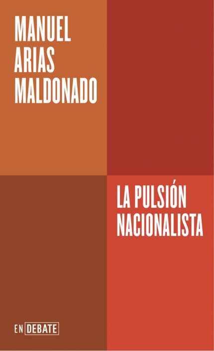 La Pulsión Nacionalista (serie Endebate)