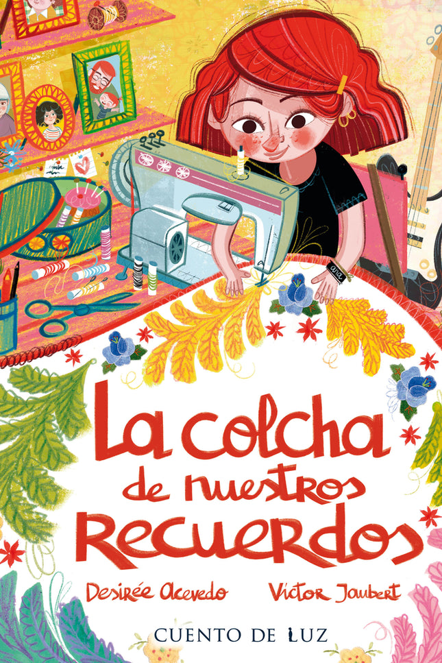 La Colcha De Nuestros Recuerdos