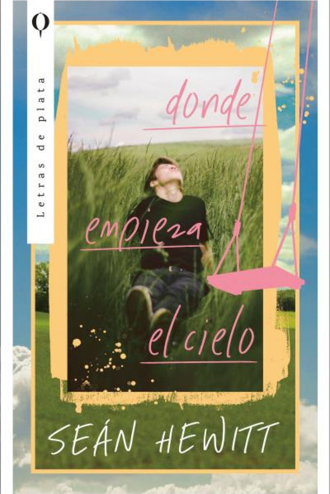Donde Empieza El Cielo