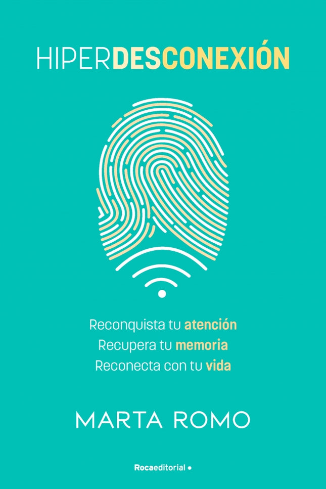HIPERDESCONEXION - Marta Romo Vega - OTRO FORMATO LIBRO