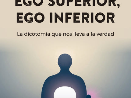Ego Superior, Ego Inferior