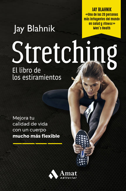 Stretching. El Libro De Los Estiramientos