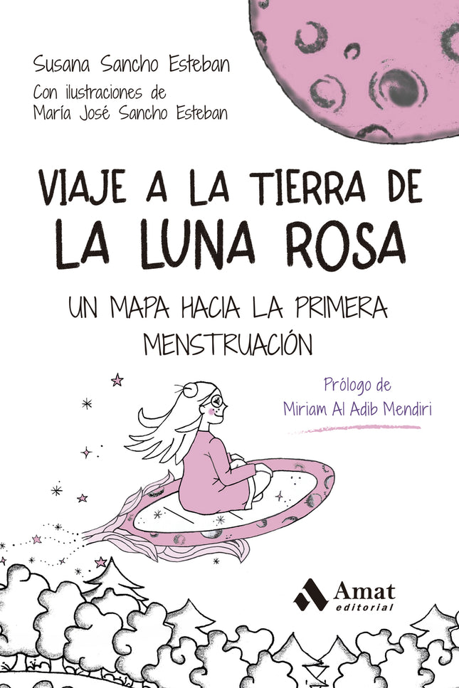 Viaje A La Tierra De La Luna Rosa