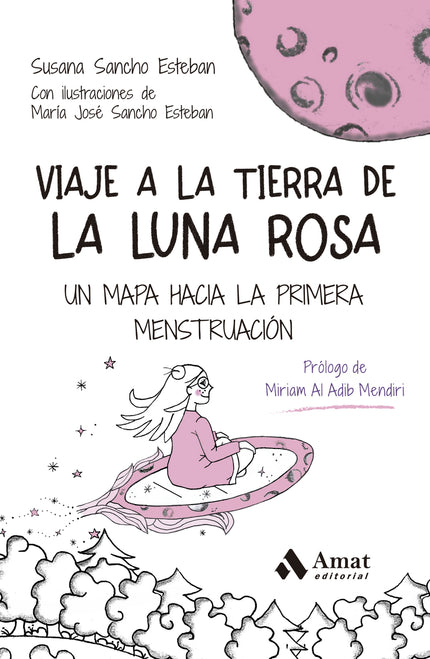 Viaje A La Tierra De La Luna Rosa