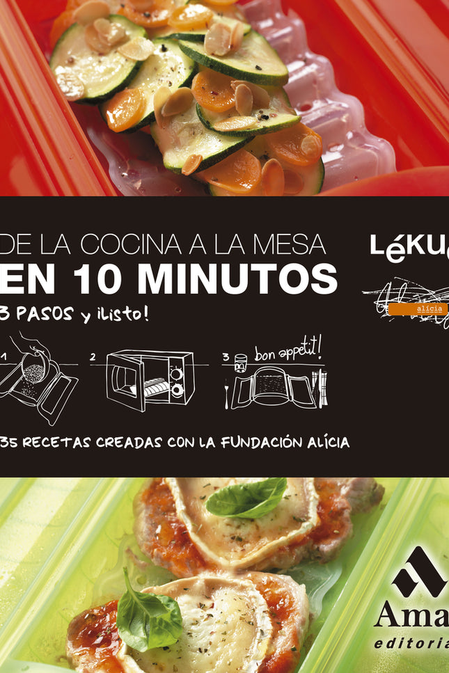 De La Cocina A La Mesa En 10 Minutos