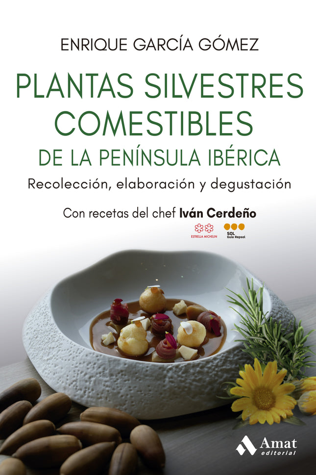 Plantas Silvestres Comestibles De La Península Ibérica