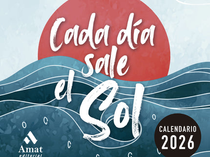 Calendario Cada Día Sale El Sol 2026