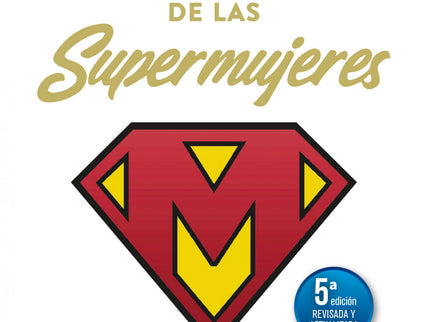 Sindrome De Las Supermujes, El