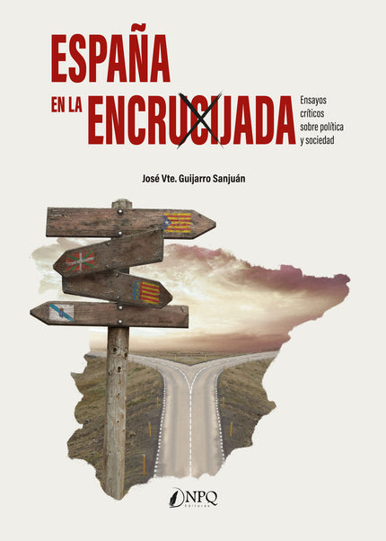 España En La Encrucijada