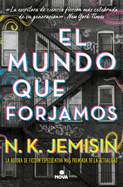 El Mundo Que Forjamos