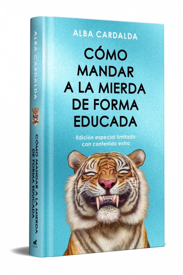 Como Mandar A La Mierda De Forma Educada Edicion Limitada Es