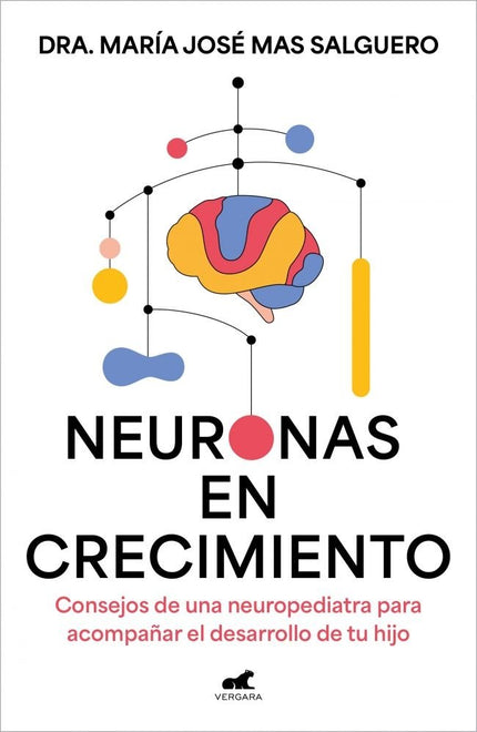 NEURONAS EN CRECIMIENTO - María José Mas - Tapa blanda