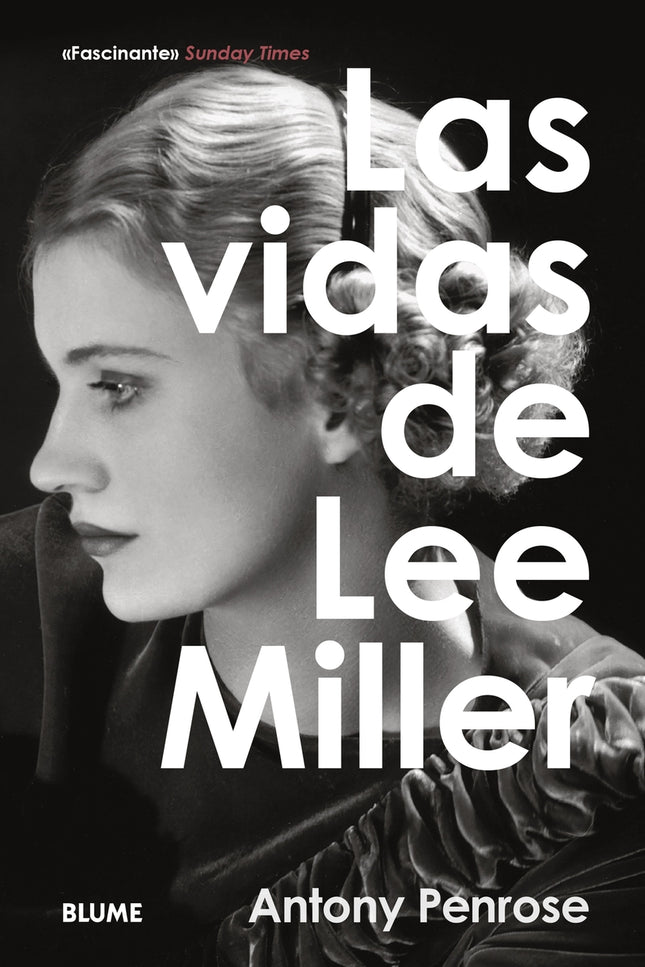 Las Vidas De Lee Miller