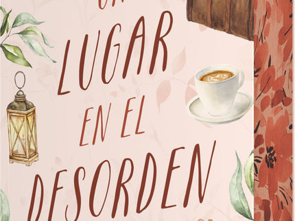 Un Lugar En El Desorden