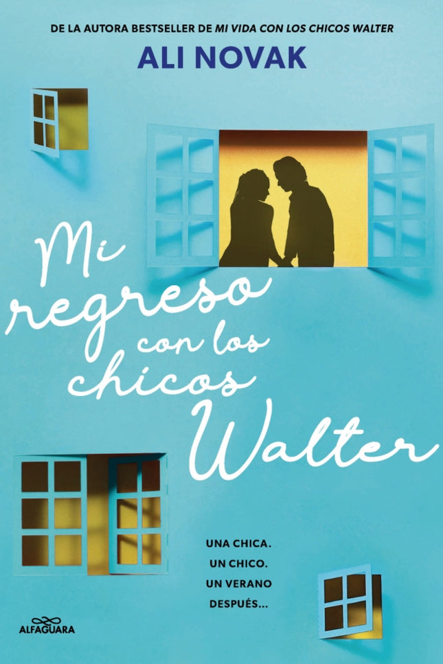 Mi Regreso Con Los Chicos Walter (mi Vida Con Los Chicos Walter 2)