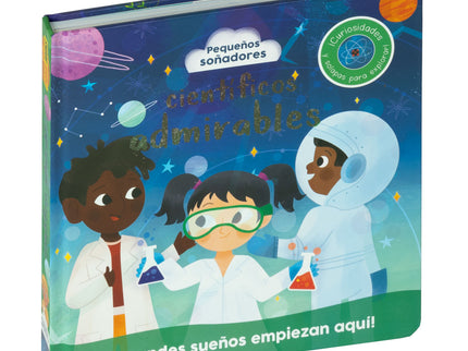 Pequeños Soñadores. Científicos Admirables