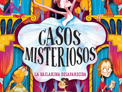 Casos Misteriosos. La Bailarina Desaparecida