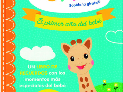 Sophie, El Primero Año Del Bebé
