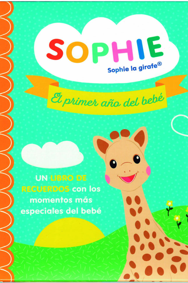 Sophie, El Primero Año Del Bebé