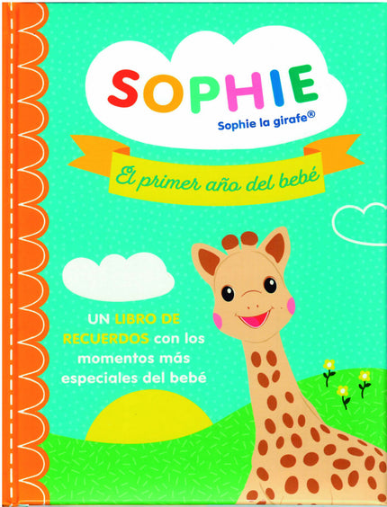 Sophie, El Primero Año Del Bebé