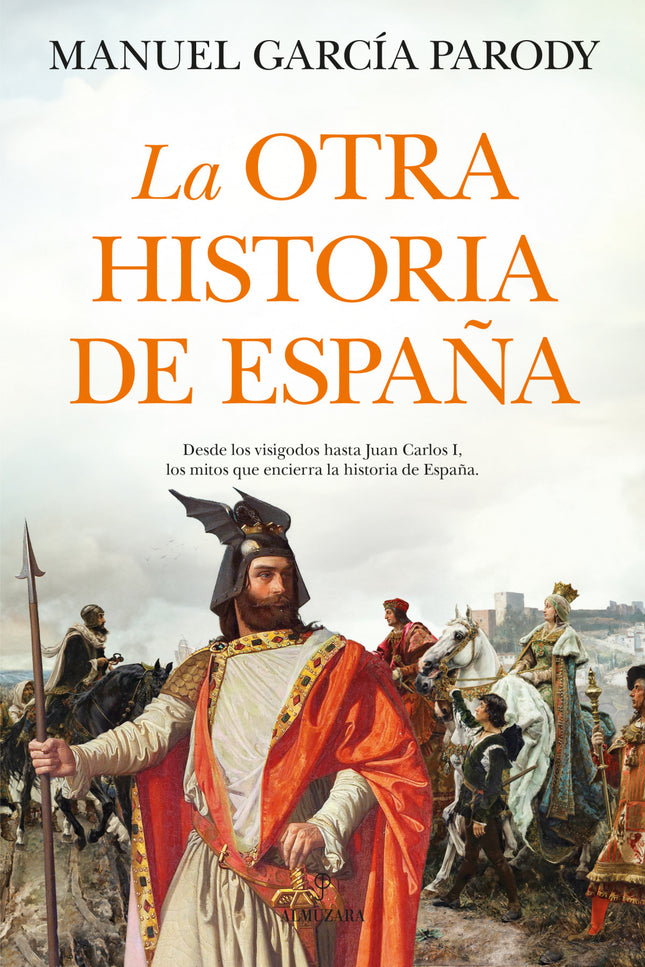 La Otra Historia De España