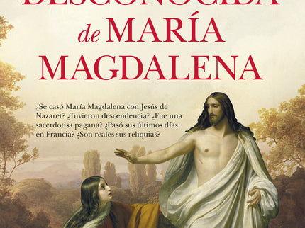 Historia Desconocida D María Magdalena
