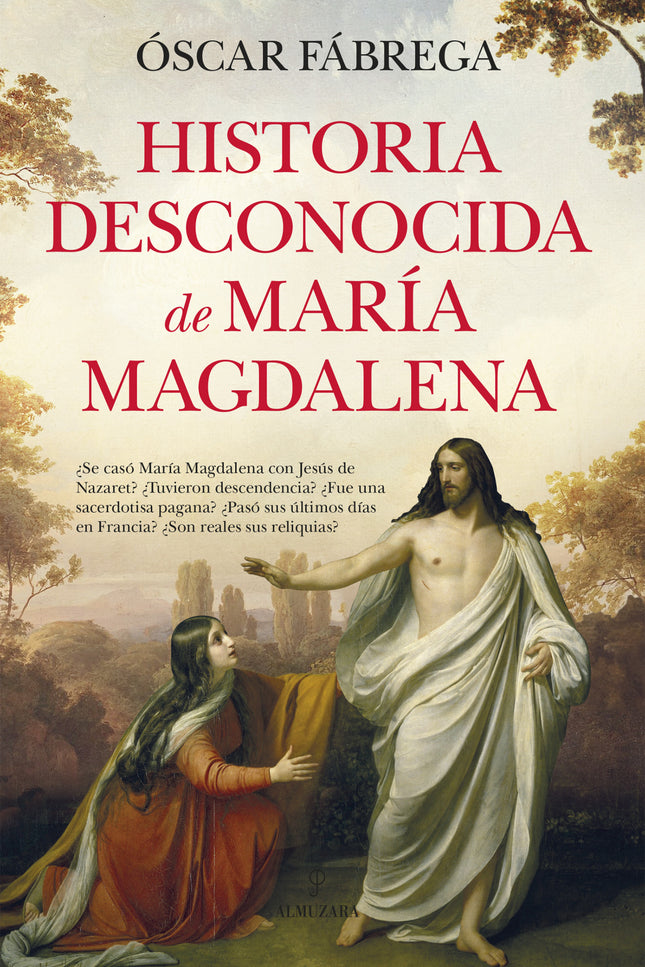 Historia Desconocida D María Magdalena