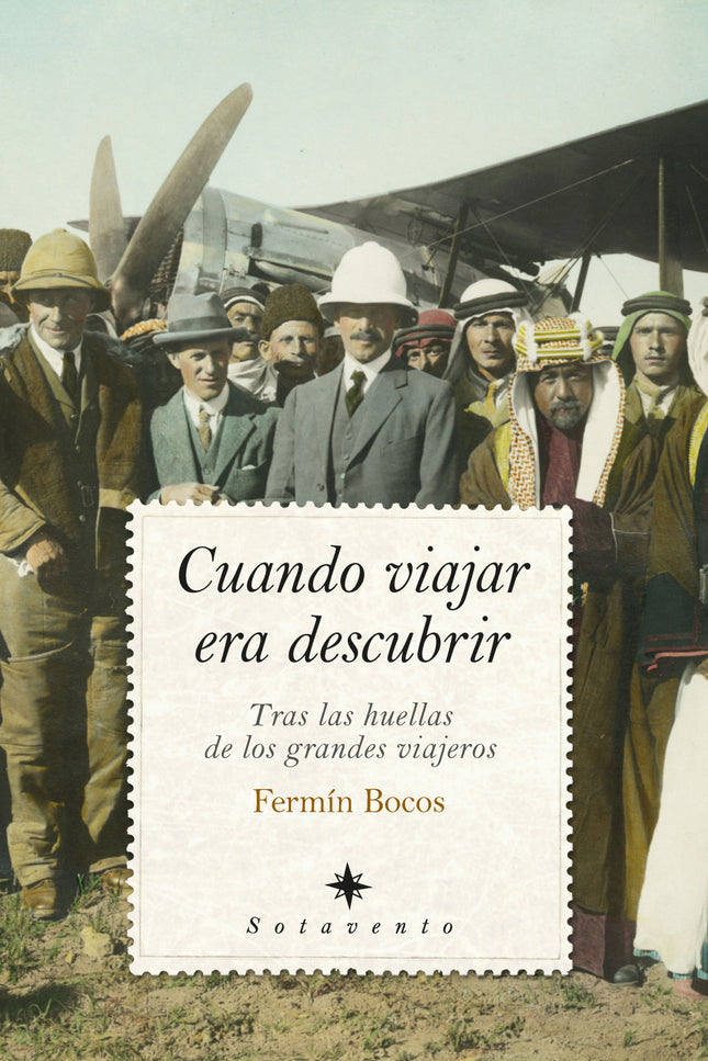 Viajeros, Exploradores Y Soñadores