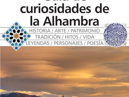 Guía De Curiosidades De La Alhambra