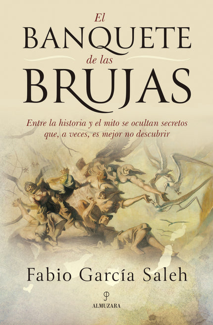 Banquete De Las Brujas, El