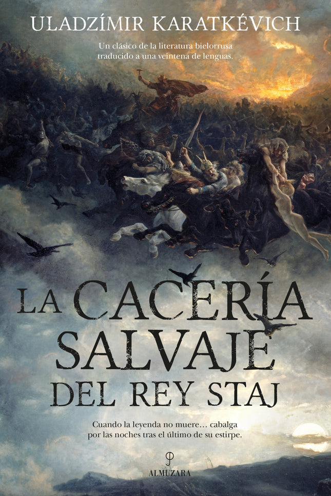 Cacería Salvaje Del Rey Staj, La