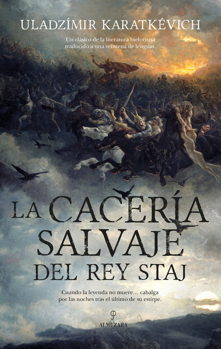 Cacería Salvaje Del Rey Staj, La