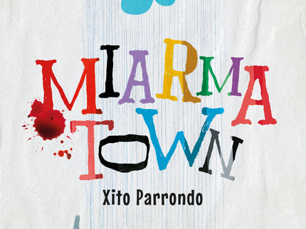 Miarma Town