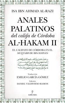 Anales Palatinos Del Califa De Córdoba Al-hakam Ii