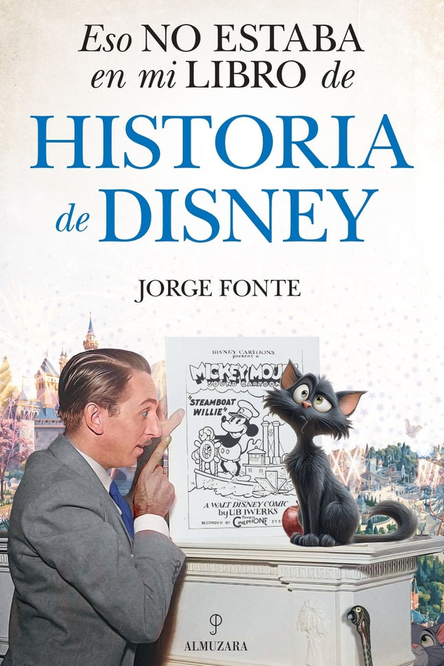 Eso No Estaba...hist. De Disney