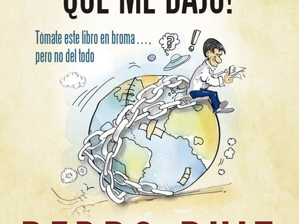 Paren El Mundo Que Me Bajo!