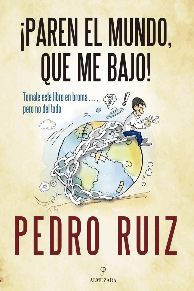 Paren El Mundo Que Me Bajo!
