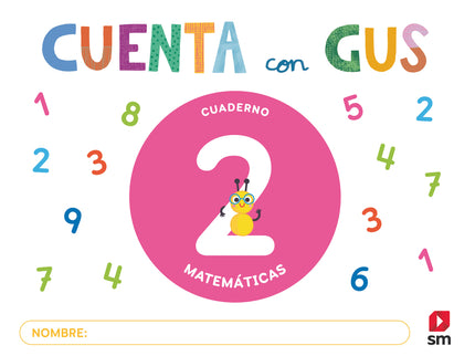 Cuaderno De Matemáticas 2. Cuenta Con Gus