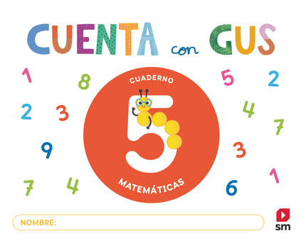 Cuaderno De Matemáticas 5. Cuenta Con Gus