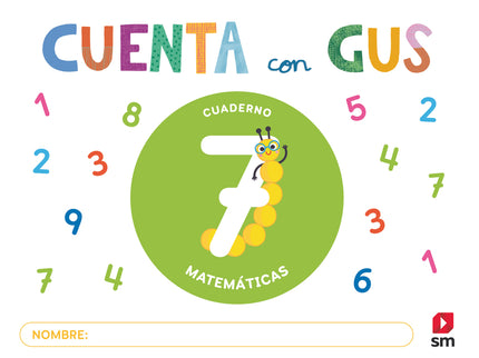 Cuaderno De Matemáticas 7. Cuenta Con Gus