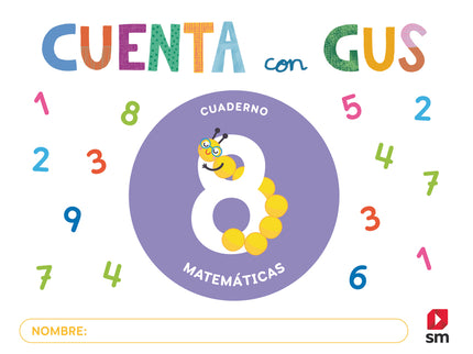 Cuaderno De Matemáticas 8. Cuenta Con Gus