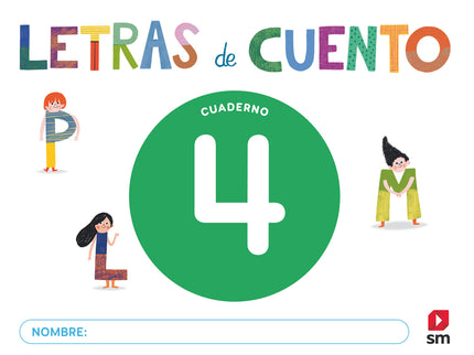 Cuaderno De Lectoescritura 4. Letras De Cuento