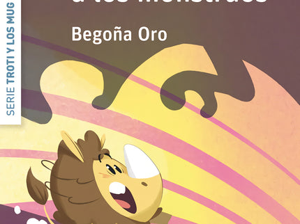Troti Tiene Miedo A Los Monstruos