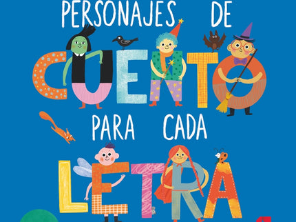Personajes De Cuento Para Cada Letra