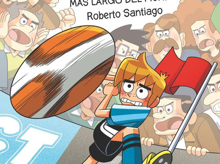 LF.29 EL MISTERIO DEL CORNER MAS LARGO DEL MUNDO - Roberto Santiago - Tapa blanda