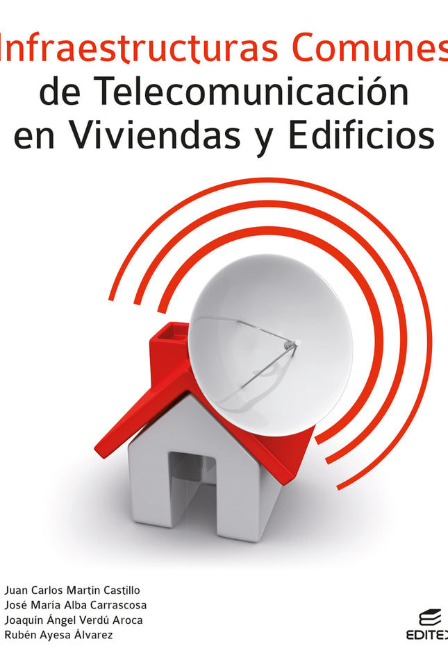 Infraestructuras Comunes De Telecomunicación En Viviendas Y Edificios