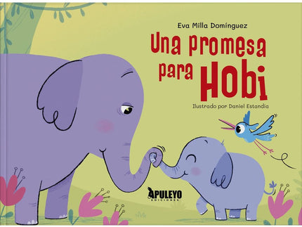 UNA PROMESA PARA HOBI - Eva Milla Domínguez - Tapa dura