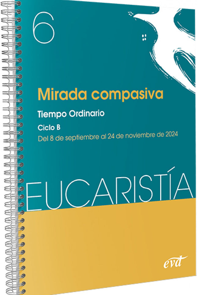 Mirada Compasiva (eucaristía Nº 6/2024)